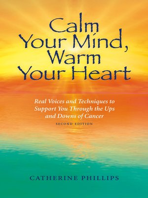 cover image of Calm Your Mind, Warm Your Heart